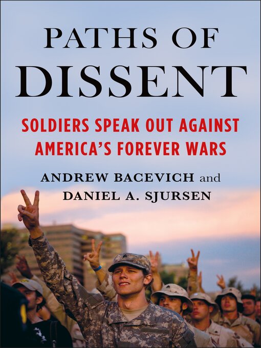 Title details for Paths of Dissent by Andrew Bacevich - Available